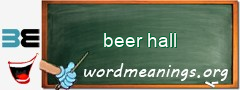 WordMeaning blackboard for beer hall